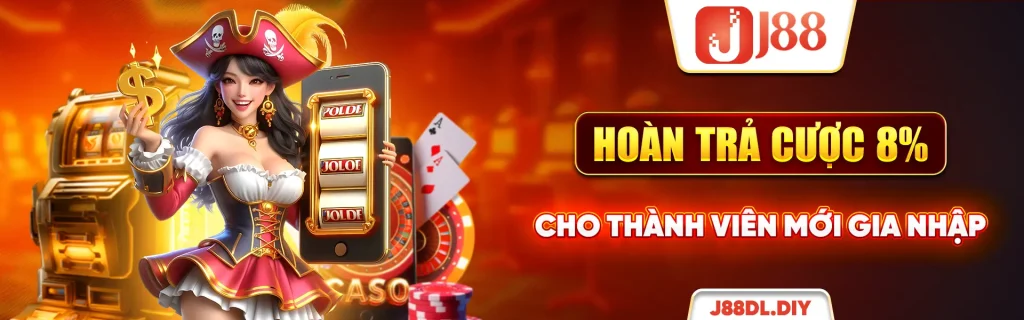 banner j88dl hoàn trả đặt cược cho thành viên